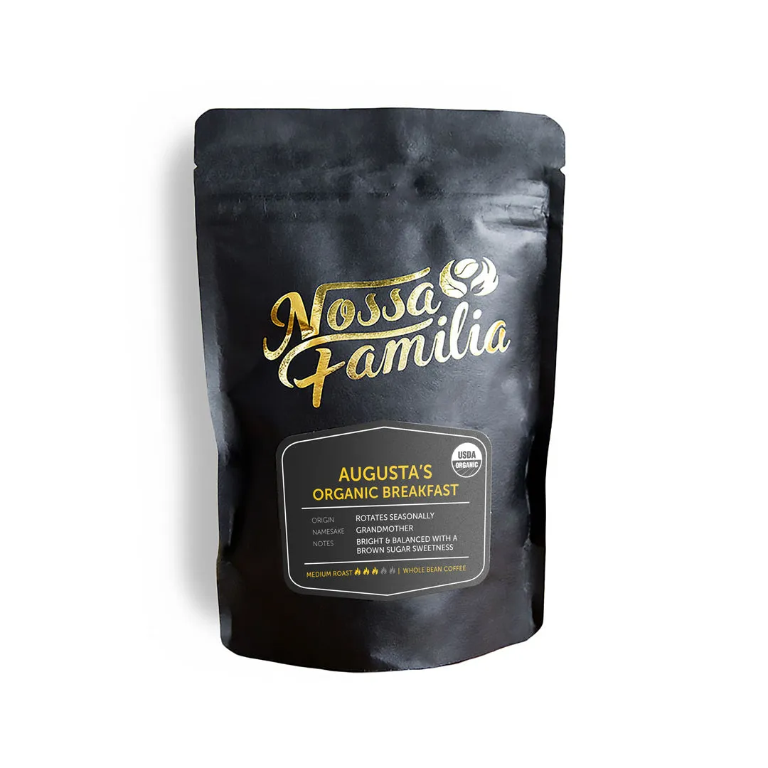 Nossa Familia Coffee: Augusta's Organic Breakfast