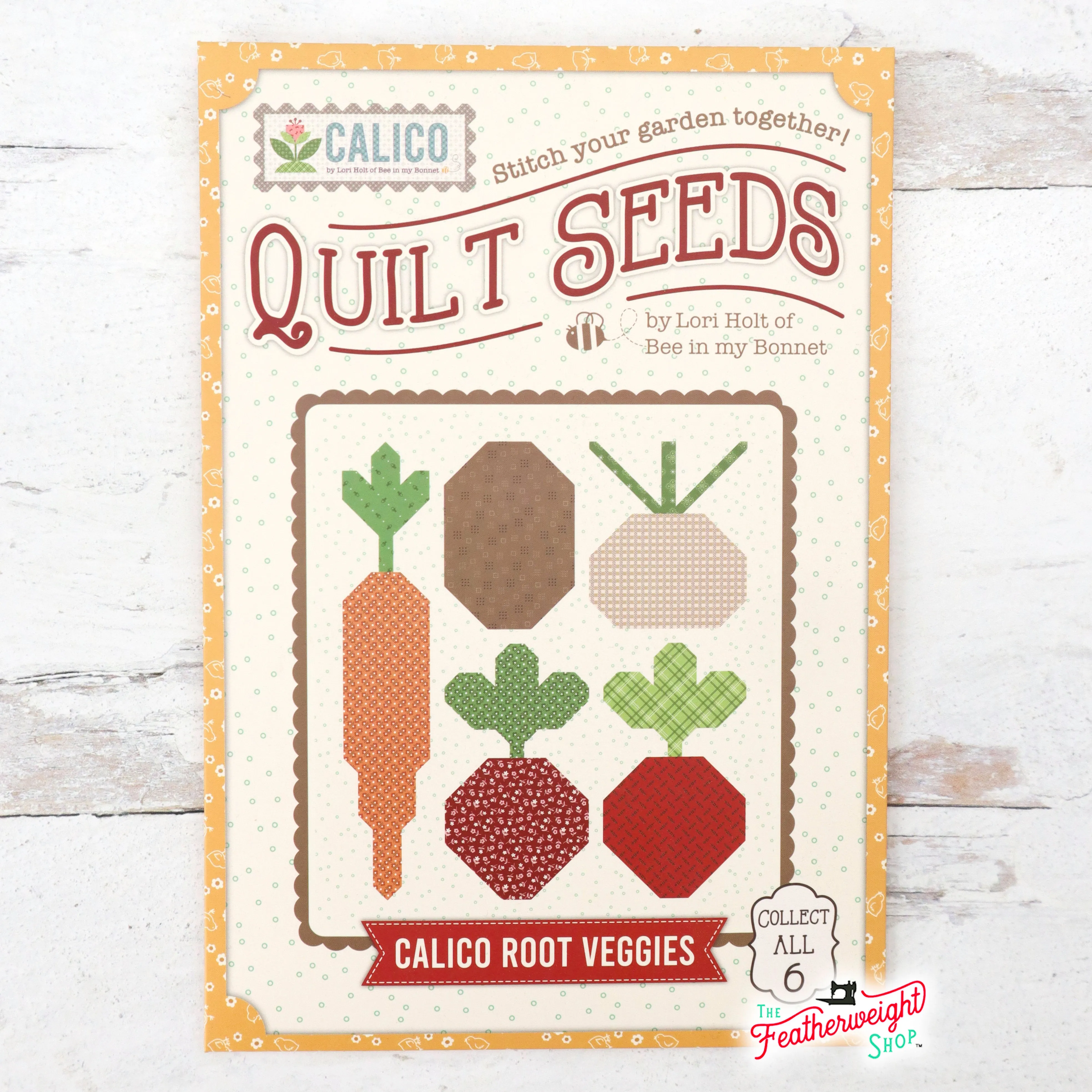 PATTERN, ROOT VEGGIES (Calico Quilt Seeds) Quilt Pattern by Lori Holt