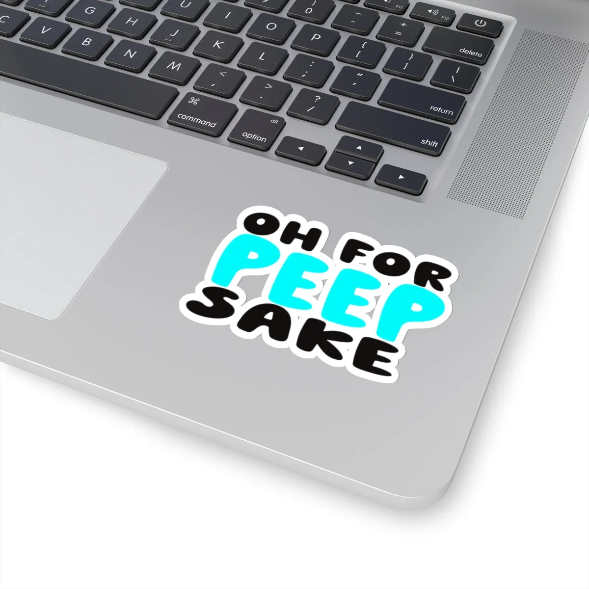 Respiratory Therapist Sticker, Oh for PEEP Sake Kiss-Cut Sticker